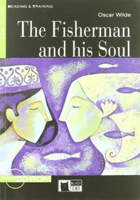 Fisherman and His Soul+cdrom (Reading & Training)