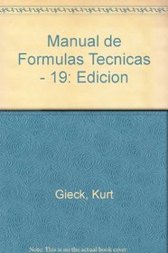Manual de Formulas Tecnicas - 19: Edicion (Spanish Edition)
