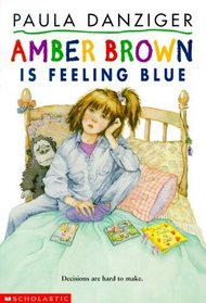Amber Brown is Feeling Blue (Amber Brown, Bk 7)