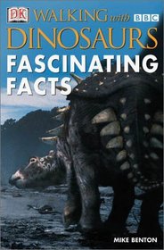 BBC Walking with Dinosaurs: Fascinating Facts