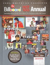 Joel Whitburn Presents The Billboard Hot 100 Annual: 7th Edition - 1955-2005
