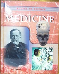 Medicine (Routes of Science)