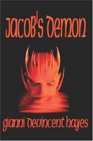 Jacob's Demon : A Novel of Alternative Reality