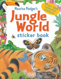 Jungle World (Pledger Sticker Book)