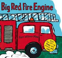 Big Red Fire Engine. Ken Wilson-Max