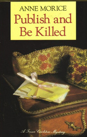 Publish and Be Killed (Tessa Chrichton, Bk 21)