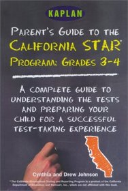 Parent's Guide to the California STAR Program: Grades 3-4