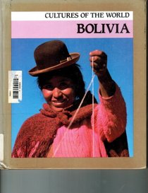 Bolivia (Cultures of the World)