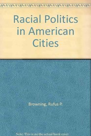 Racial Politics in American Cities
