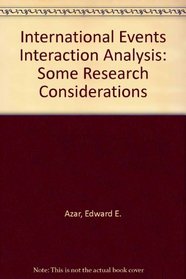 International Events Interaction Analysis (Sage professional papers in international studies, ser. no. 02-001)