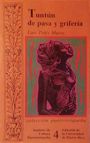 Tuntun de pasa y griferia (Coleccion puertorriquena)