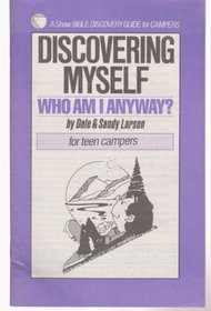 Discovering Myself (Shaw Bible Discovery Guides for Teen Campers)
