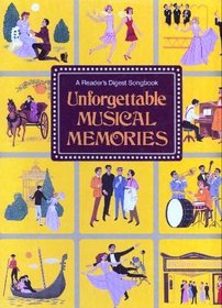 Unforgettable Musical Memories (Reader's Digest Songbook)