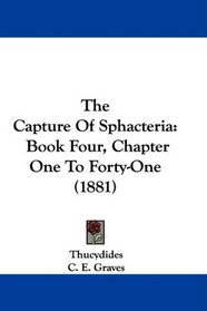 The Capture Of Sphacteria: Book Four, Chapter One To Forty-One (1881)