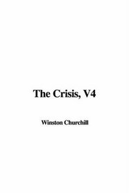 The Crisis, V4