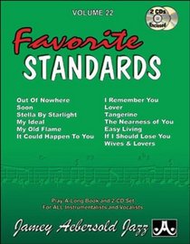 Vol. 22, Favorite Standards (Book & CD Set)