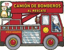 Camion de bomberos al rescate (Spanish Edition)