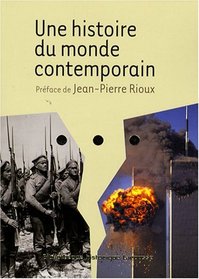 Une histoire du monde contemporain (French Edition)