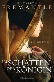 Im Schatten der Konigin (Sisters of Treason) (Tudor, Bk 2) (German Edition)