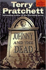 Johnny and the Dead (Johnny Maxwell Trilogy, Part 2)