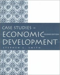 Case Studies in Economic Development (2nd Edition)