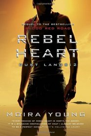 Rebel Heart: Dust Lands: 2