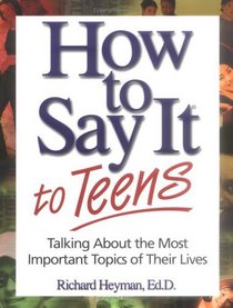 How to Say it to Teens