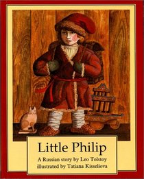 Little Philip: A Russian Story