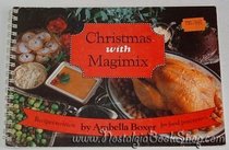 Christmas Cooking with Magimix