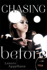 Chasing Before (The Memory Chronicles)