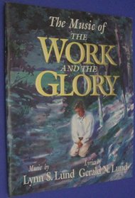 The Music of the Work and the Glory (Music of the Work & the Glory)