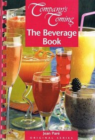 The Beverage Book (Company's Coming Original)