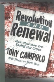 Revolution and Renewal: How Churches Are Saving Our Cities