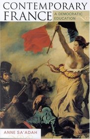 Contemporary France: A Democratic Education