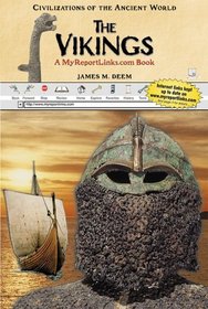 The Vikings: A MyReportLinks.com Book (Civilizations of the Ancient World)
