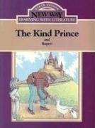 The Kind Prince: And Rupert (New Way: Learning with Literature (Violet Level))