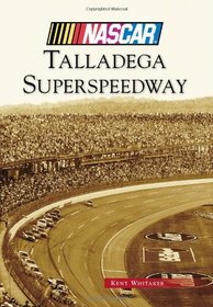 Talladega Superspeedway (Nascar Library Collection)