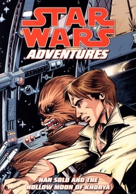 Star Wars: Adventures: Han Solo and the Hollow Moon of Khorya