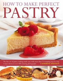 Understanding the Mysteries of Kabbalah: Exploring the Ancient Esoteric Heart of Jewish Mysticism: The fine art of pastry-making made easy with more ... shown in over 400 stunning photographs.