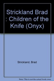 Children of the Knife