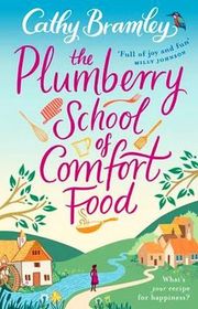 The Plumberry School of Comfort Food (Plumberry School of Comfort Food, Bks 1-4)