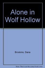 Alone in Wolf Hollow