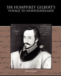 Sir Humphrey Gilbert's Voyage to Newfoundland