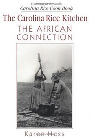 The Carolina Rice Kitchen: The African Connection