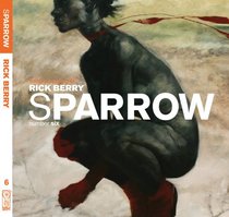 Sparrow: Rick Berry (Art Book Series)