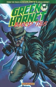 The Green Hornet: Blood Ties TP