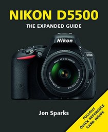 Nikon D5500 (Expanded Guides)