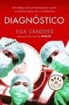 Diagnostico / Every Patient Tells a Story (Spanish Edition)