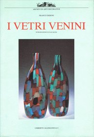 I vetri Venini (Archivi di arti decorative) (Italian Edition)