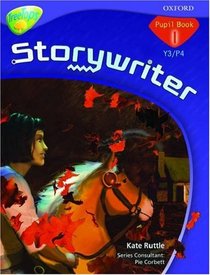 Oxford Reading Tree: Y3/P4: TreeTops Storywriter 1: Pupil Book